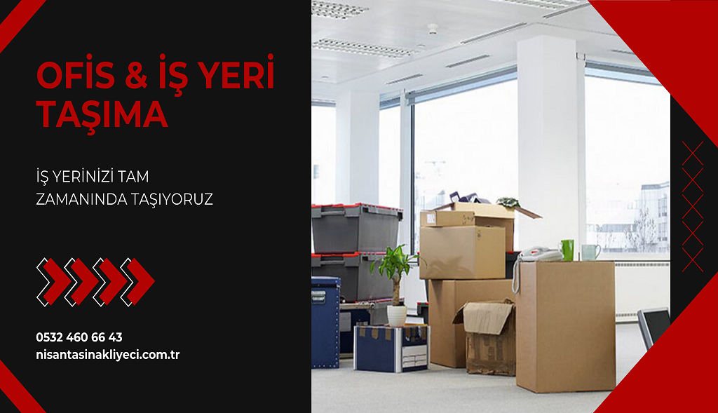 Nişantaşı Ofis ve İş Yeri Taşıma